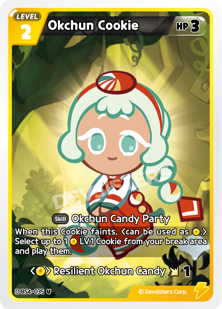 BS4-035 Okchun Cookie