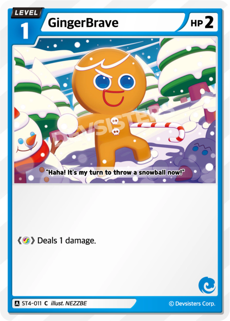 ST4-011 GingerBrave